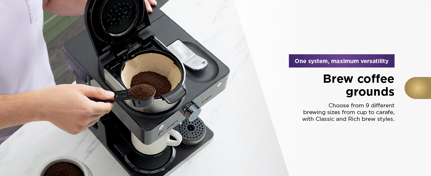 Brew coffee grounds Choose from 9 different brewing sizes from cup to carafe