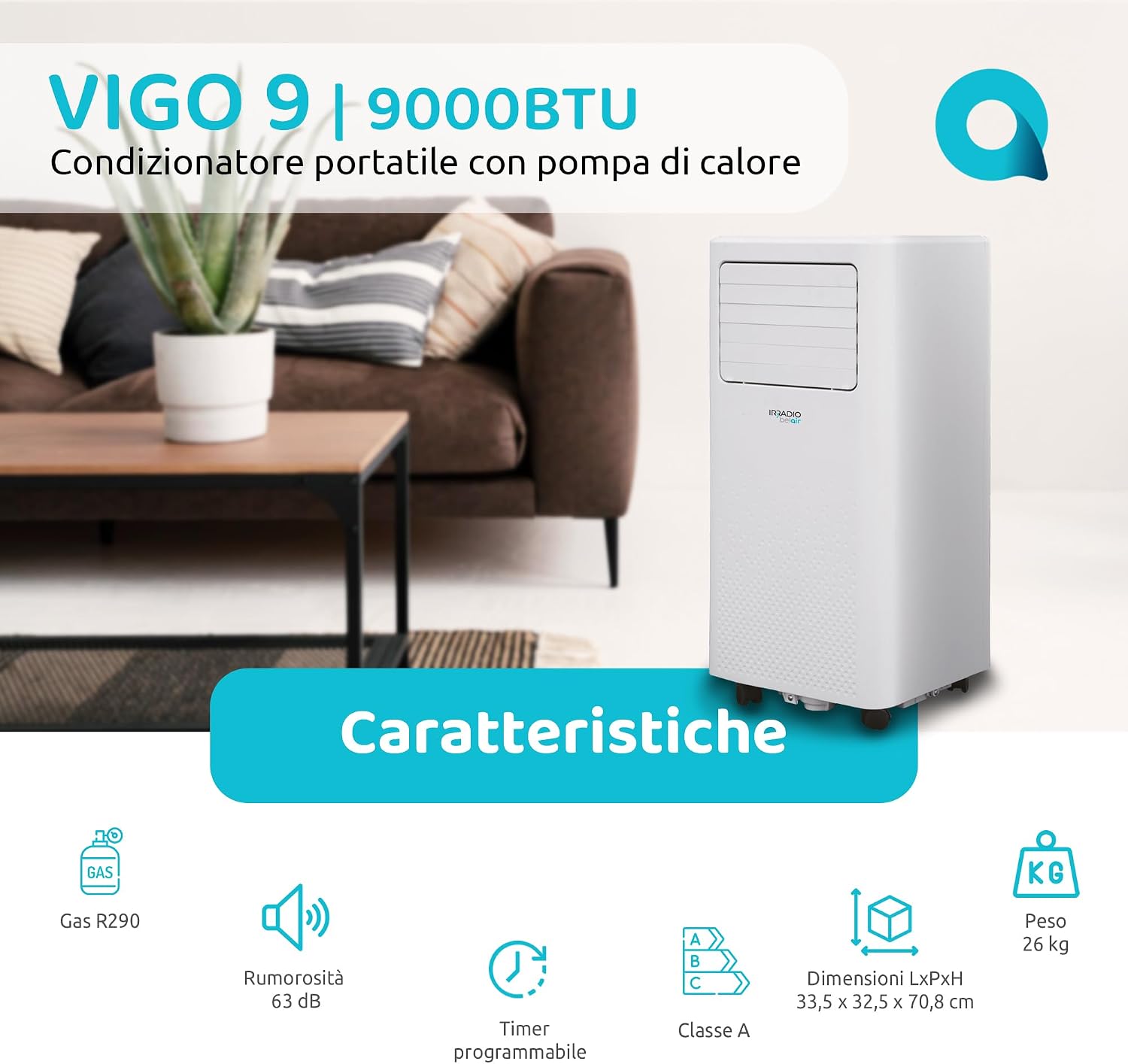 VIGO 9, Condizionatore Portatile 9000 BTU con Pompa Calore e Deumidificatore, Tubo Scarico Aria Posteriore, Gas R290, Telecomando Wireless, Timer programmabile, Ruote, 63dB