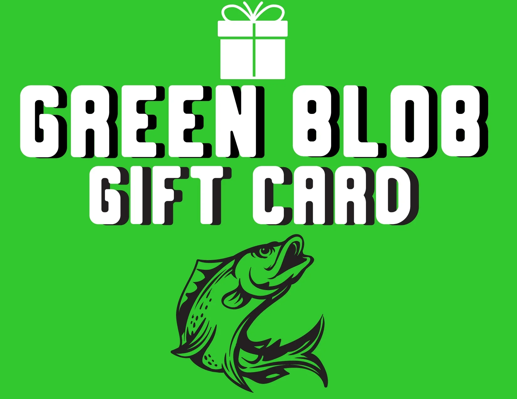 Green Blob Gift Card! (Get Ready for our Black Friday Sale!)