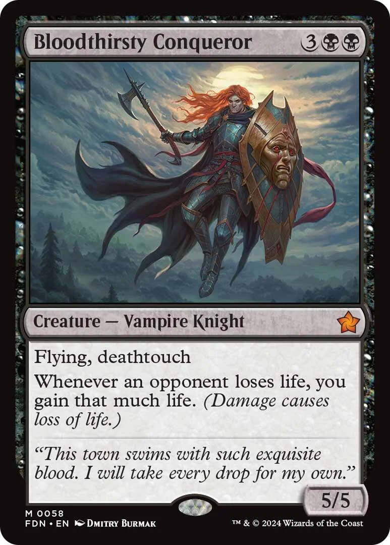 Bloodthirsty Conqueror (58) (Foundations)