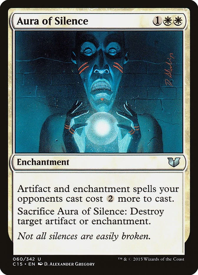 Aura of Silence (60) (Commander 2015)