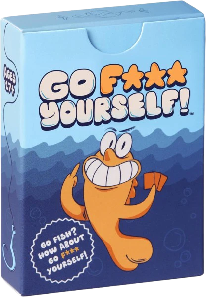Go F*** Yourself!