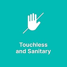 Touchless and Sanitary