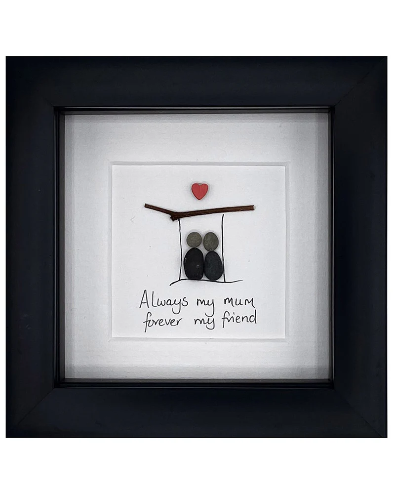 Simply Mourne Always My Mum Forever My Friend- Black