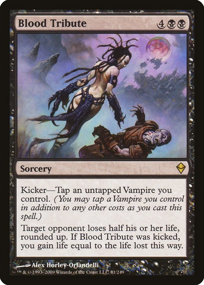 Blood Tribute (81) (Zendikar)